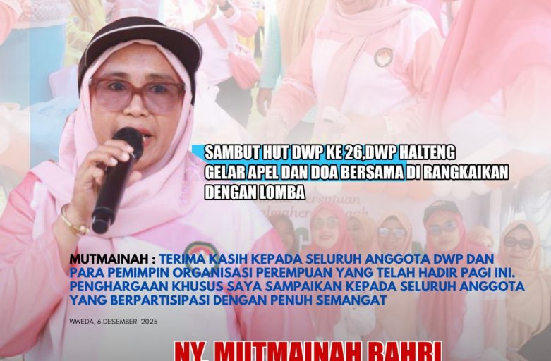 DWP HALMAHERA TENGAH GELAR APEL, DOA BERSAMA, DAN LOMBA MERIAH SAMBUT HUT KE-26