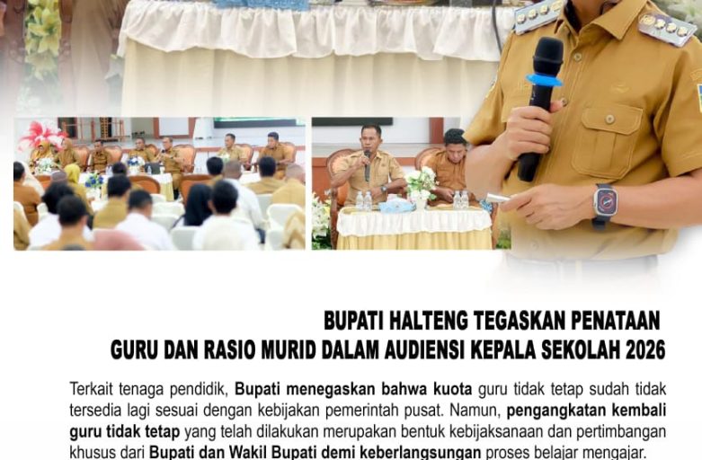 BUPATI HALTENG TEGASKAN PENATAAN GURU DAN RASIO MURID DALAM AUDIENSI KEPALA SEKOLAH 2026