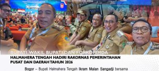 BUPATI, WAKIL BUPATI, DAN FORKOPIMDA HALMAHERA TENGAH HADIRI RAKORNAS PEMERINTAHAN PUSAT DAN DAERAH TAHUN 2026