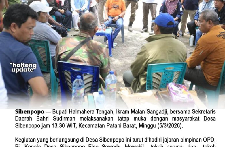 BUPATI HALTENG TATAP MUKA DENGAN WARGA SIBENPOPO, FOKUS PEMULIHAN PASCA KONFLIK