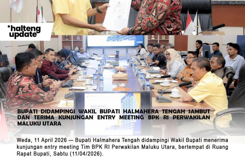 BUPATI DIDAMPINGI WAKIL BUPATI HALMAHERA TENGAH SAMBUT DAN TERIMA KUNJUNGAN ENTRY MEETING BPK RI PERWAKILAN MALUKU UTARA