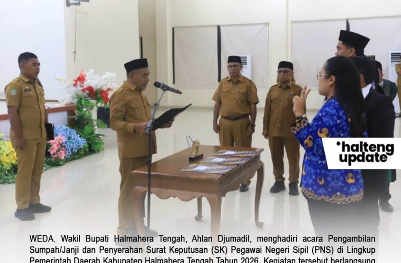 WAKIL BUPATI HALTENG HADIRI PENGAMBILAN SUMPAH DAN PENYERAHAN SK PNS TAHUN 2026