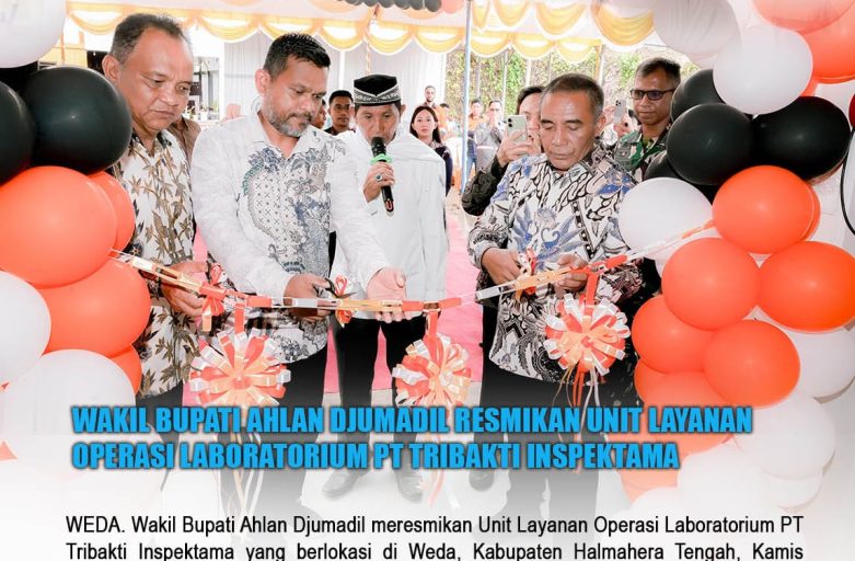 WAKIL BUPATI AHLAN DJUMADIL RESMIKAN UNIT LAYANAN OPERASI LABORATORIUM PT TRIBAKTI INSPEKTAMA