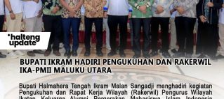 BUPATI IKRAM HADIRI PENGUKUHAN DAN RAKERWIL IKA-PMII MALUKU UTARA