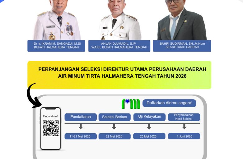 PENGUMUMAN PERPANJANGAN SELEKSI CALON DIREKTUR UTAMA PERUMDA AIR MINUM TIRTA HALMAHERA TENGAH TAHUN 2026