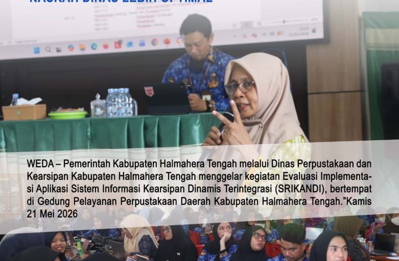 EVALUASI IMPLEMENTASI SRIKANDI, PEMKAB HALTENG DORONG DIGITALISASI ARSIP DAN TATA NASKAH DINAS LEBIH OPTIMAL