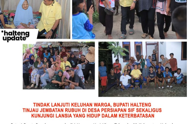 TINDAK LANJUTI KELUHAN WARGA, BUPATI HALTENG TINJAU JEMBATAN RUBUH DI DESA PERSIAPAN SIF SEKALIGUS KUNJUNGI LANSIA YANG HIDUP DALAM KETERBATASAN