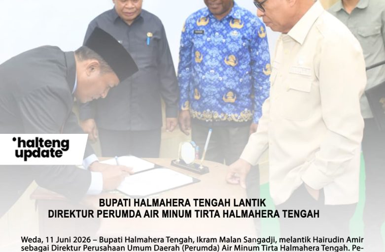 BUPATI HALMAHERA TENGAH LANTIK DIREKTUR PERUMDA AIR MINUM TIRTA HALMAHERA TENGAH
