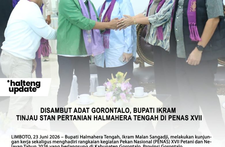 DISAMBUT ADAT GORONTALO, BUPATI IKRAM TINJAU STAN PERTANIAN HALMAHERA TENGAH DI PENAS XVII
