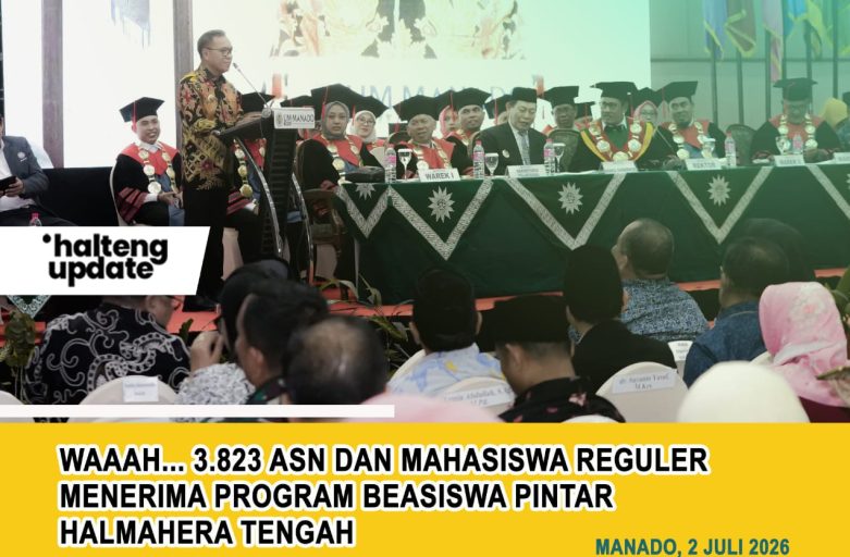 WAAAH… 3.823 ASN DAN MAHASISWA REGULER MENERIMA PROGRAM BEASISWA PINTAR HALMAHERA TENGAH.