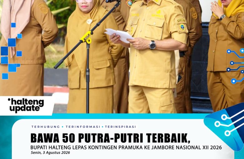 BAWA 50 PUTRA-PUTRI TERBAIK, BUPATI HALTENG LEPAS KONTINGEN PRAMUKA KE JAMBORE NASIONAL XII 2026