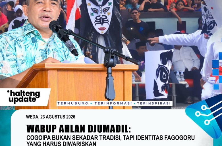 WABUP AHLAN DJUMADIL: COGOIPA BUKAN SEKADAR TRADISI, TAPI IDENTITAS FAGOGORU YANG HARUS DIWARISKAN