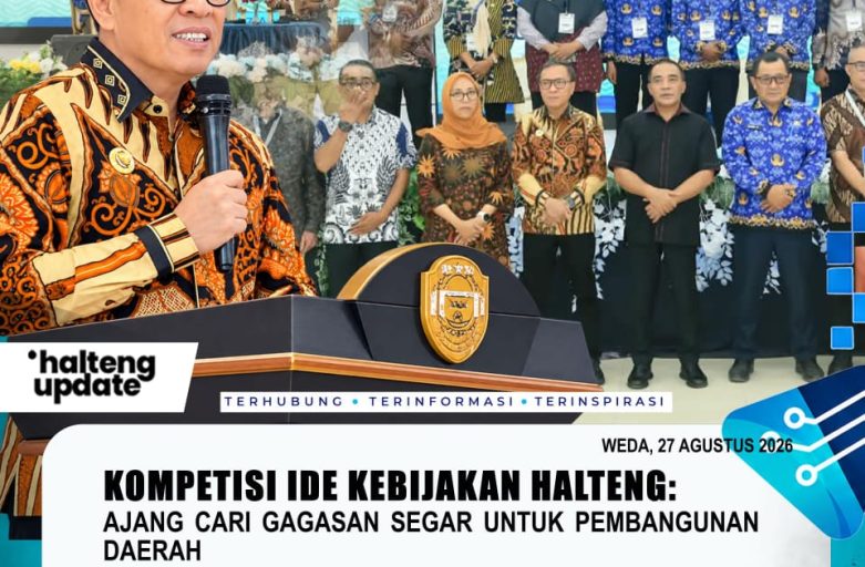 KOMPETISI IDE KEBIJAKAN HALTENG: AJANG CARI GAGASAN SEGAR UNTUK PEMBANGUNAN DAERAH