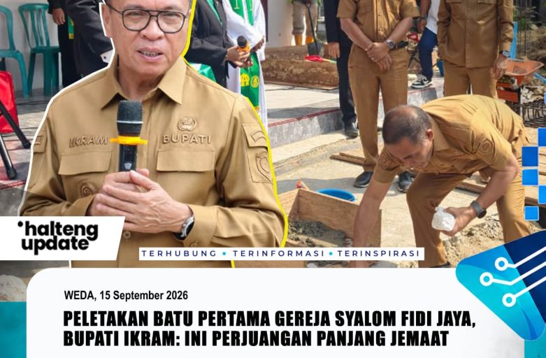PELETAKAN BATU PERTAMA GEREJA SYALOM FIDI JAYA, BUPATI IKRAM: INI PERJUANGAN PANJANG JEMAAT
