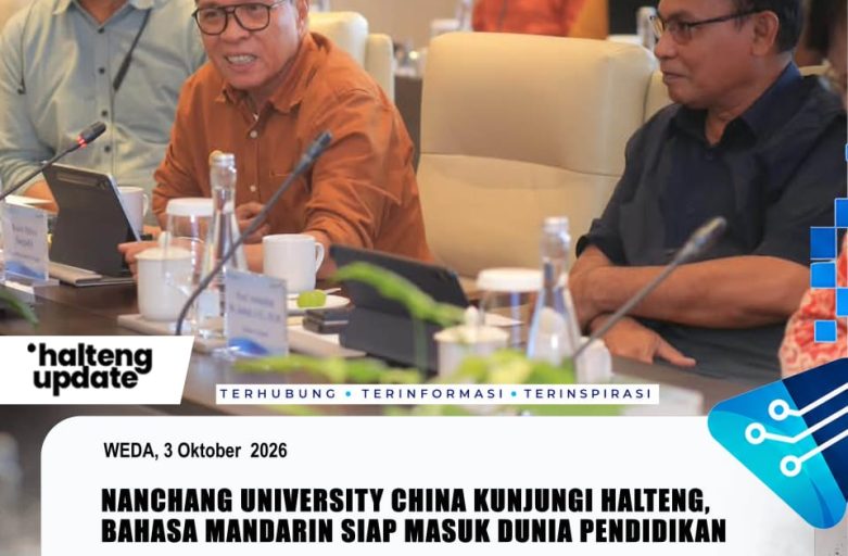 NANCHANG UNIVERSITY CHINA KUNJUNGI HALTENG, BAHASA MANDARIN SIAP MASUK DUNIA PENDIDIKAN
