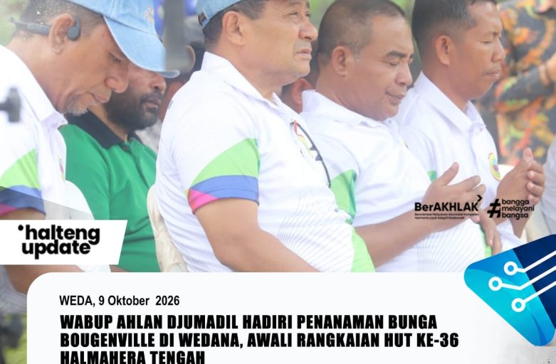 WABUP AHLAN DJUMADIL HADIRI PENANAMAN BUNGA BOUGENVILLE DI WEDANA, AWALI RANGKAIAN HUT KE-36 HALMAHERA TENGAH