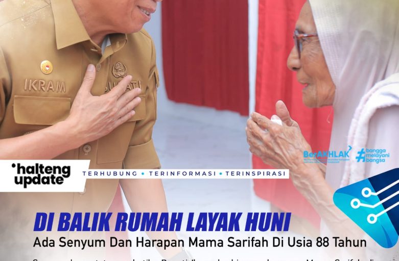 DI BALIK RUMAH LAYAK HUNI, ADA SENYUM DAN HARAPAN MAMA SARIFAH DI USIA 88 TAHUN