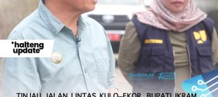 TINJAU JALAN LINTAS KULO–EKOR, BUPATI IKRAM DORONG KONEKTIVITAS DAN PERTUMBUHAN EKONOMI HALTENG–HALTIM